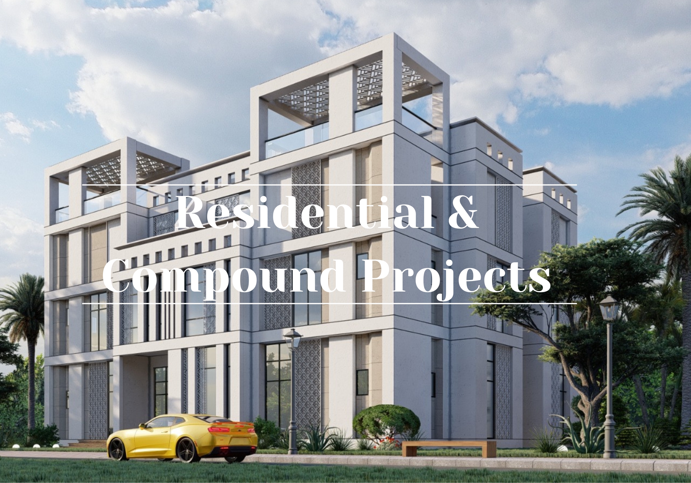  Residential & Compound Projects